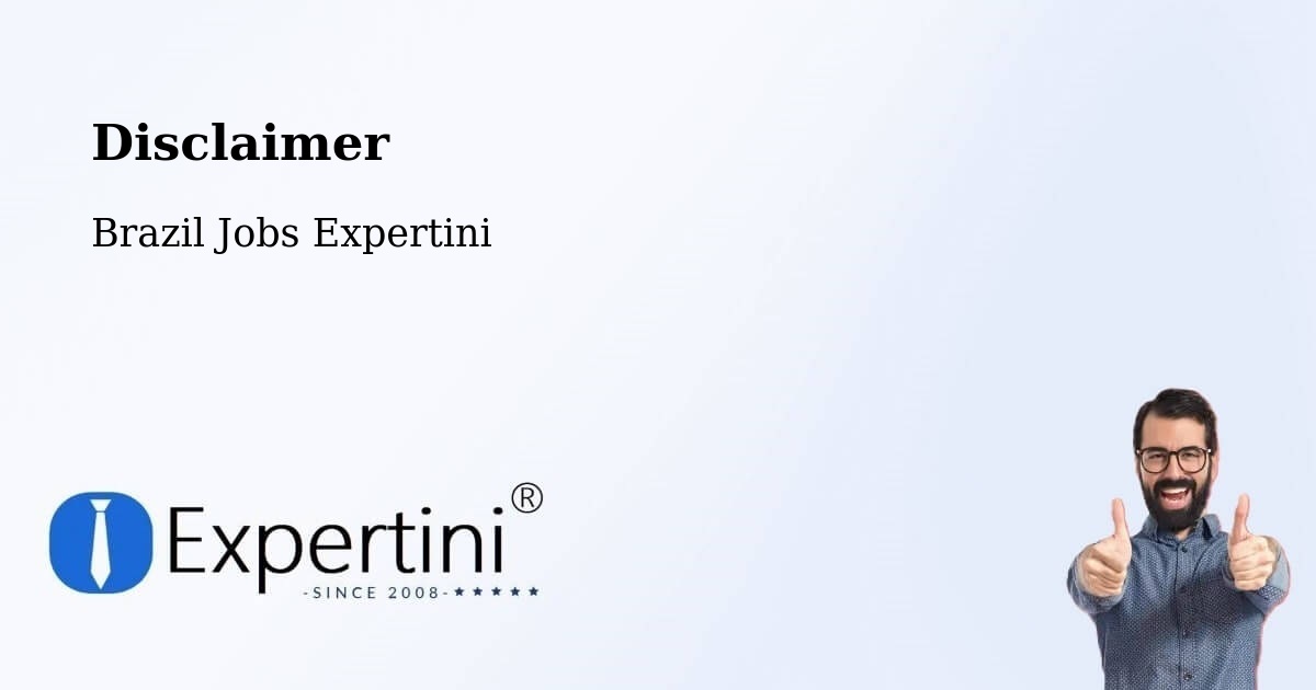 Disclaimer – Barcelos - Brazil Jobs Expertini