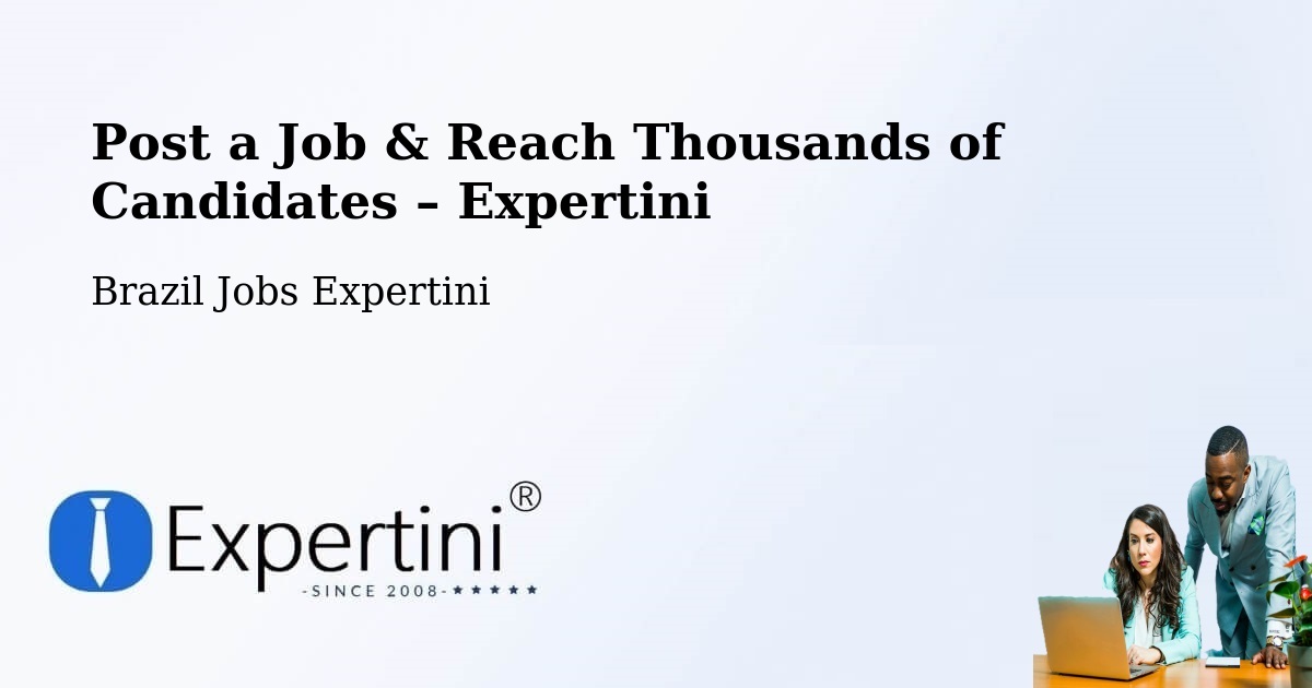 Post a Job in Barcelos – Hire the Right Talent - Barcelos, Brazil Jobs Expertini