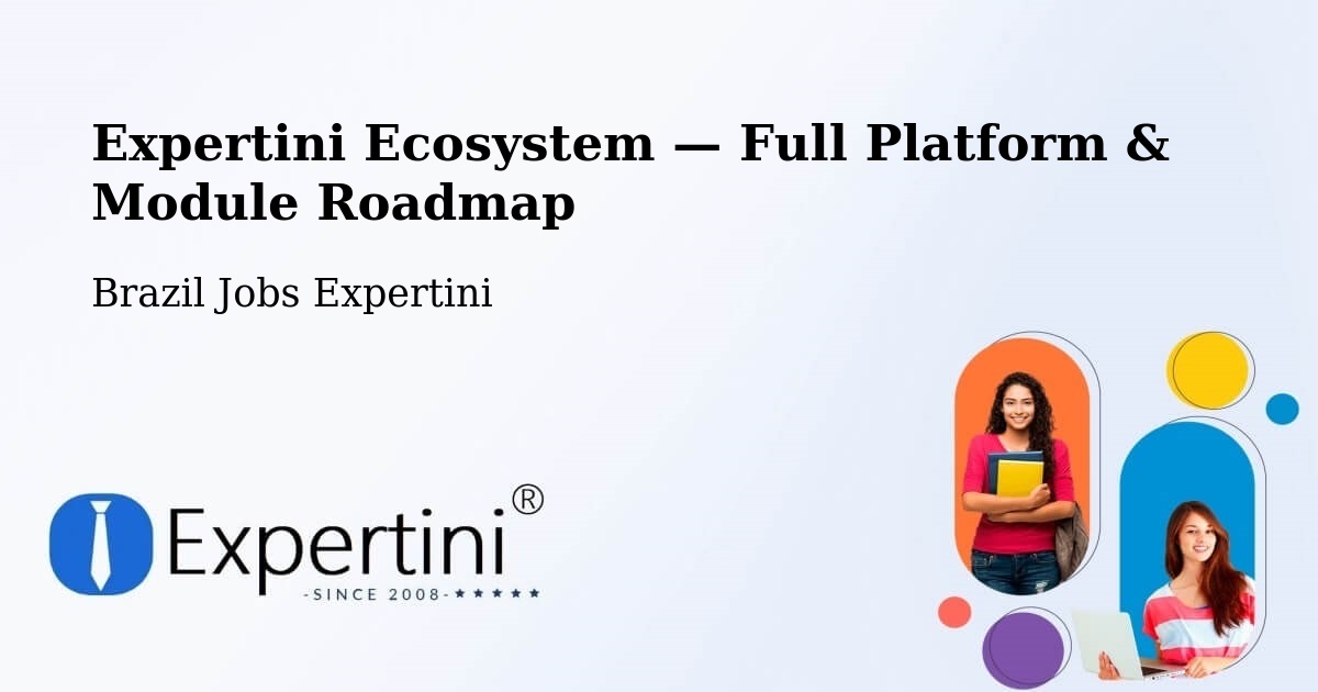 Expertini Ecosystem — Full Platform & Module Roadmap – Barcelos